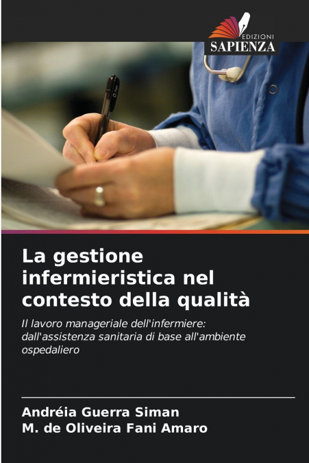 La gestione infermieristica nel contesto della qualità