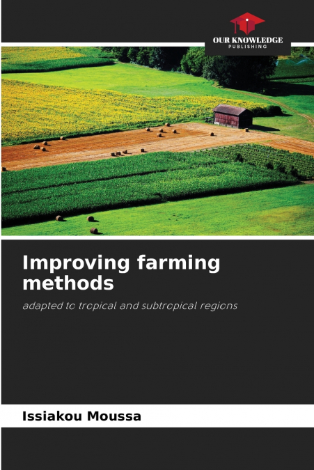 Improving farming methods
