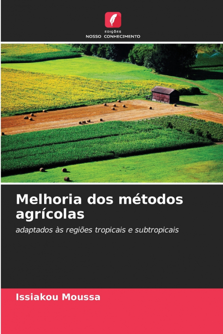 Melhoria dos métodos agrícolas