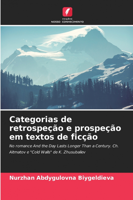 Categorias de retrospeção e prospeção em textos de ficção