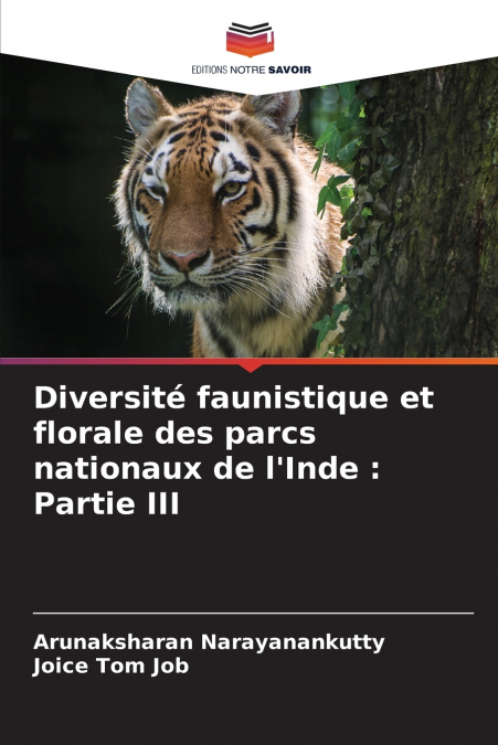 Diversité faunistique et florale des parcs nationaux de l’Inde