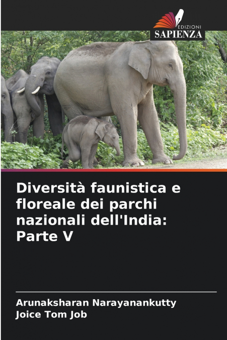 Diversità faunistica e floreale dei parchi nazionali dell’India