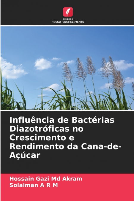 Influência de Bactérias Diazotróficas no Crescimento e Rendimento da Cana-de-Açúcar