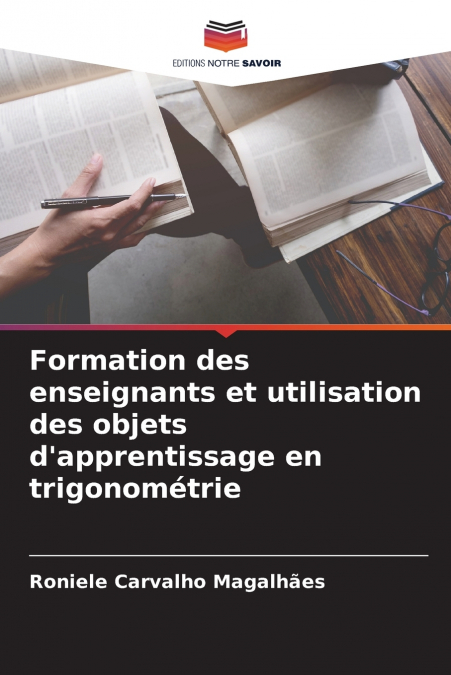 Formation des enseignants et utilisation des objets d’apprentissage en trigonométrie