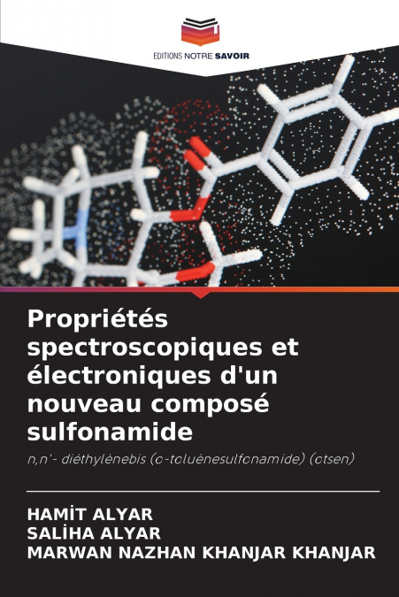 Propriétés spectroscopiques et électroniques d’un nouveau composé sulfonamide