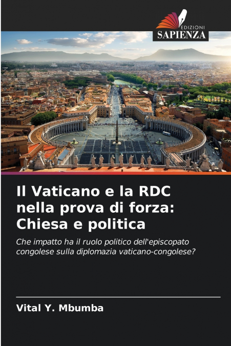 Il Vaticano e la RDC nella prova di forza