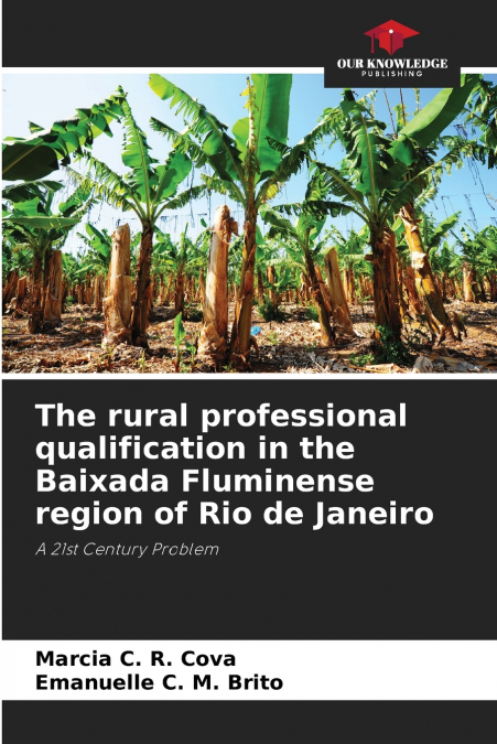 The rural professional qualification in the Baixada Fluminense region of Rio de Janeiro