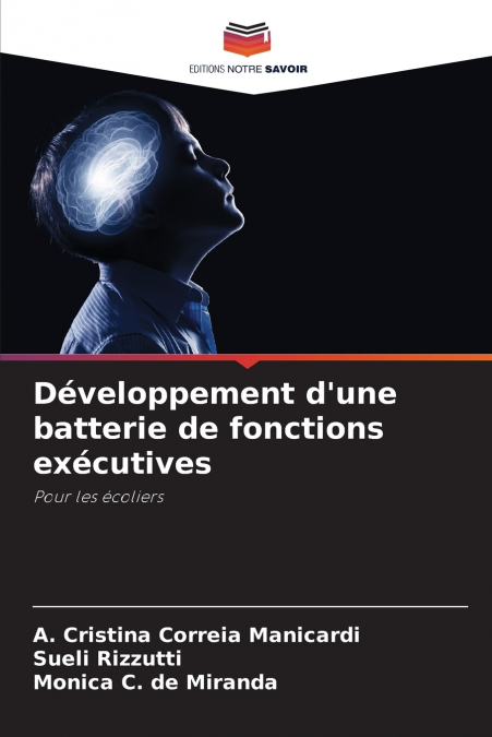 Développement d’une batterie de fonctions exécutives