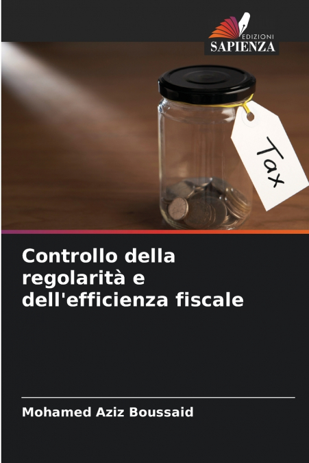 Controllo della regolarità e dell’efficienza fiscale