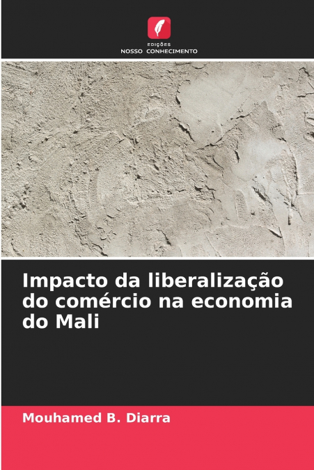 Impacto da liberalização do comércio na economia do Mali