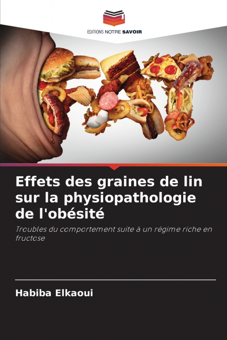 Effets des graines de lin sur la physiopathologie de l’obésité