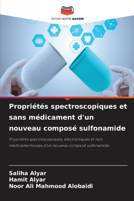 Propriétés spectroscopiques et sans médicament d’un nouveau composé sulfonamide
