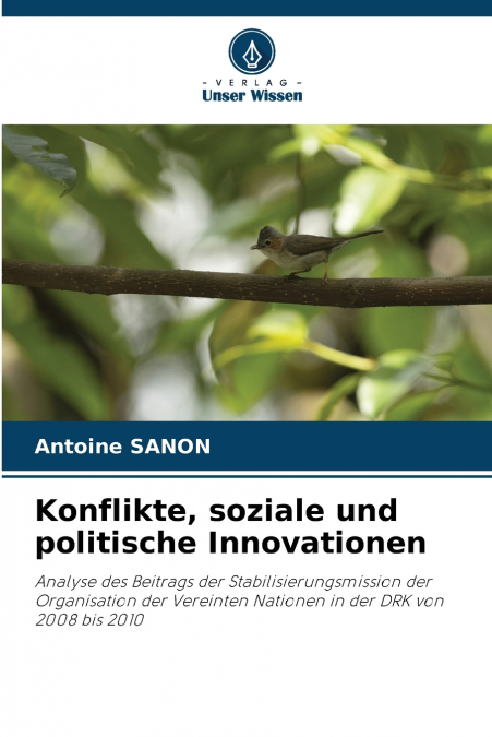 Konflikte, soziale und politische Innovationen