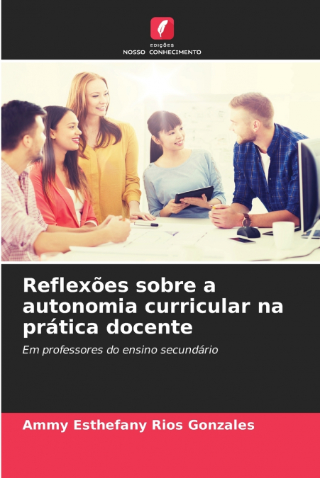 Reflexões sobre a autonomia curricular na prática docente
