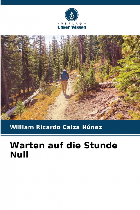 Warten auf die Stunde Null