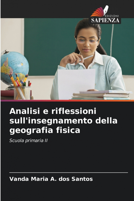 Analisi e riflessioni sull’insegnamento della geografia fisica