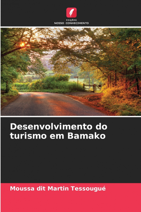 Desenvolvimento do turismo em Bamako