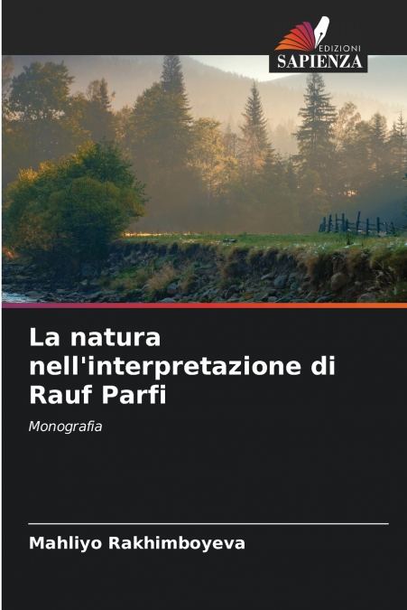 La natura nell’interpretazione di Rauf Parfi