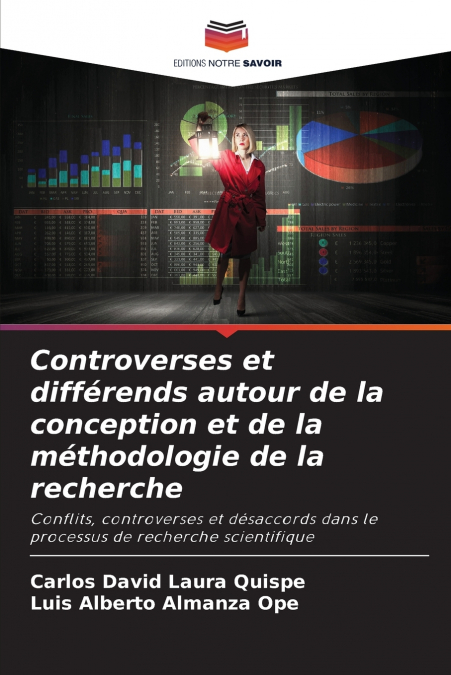 Controverses et différends autour de la conception et de la méthodologie de la recherche