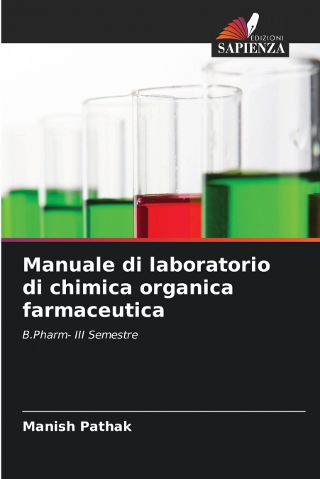 Manuale di laboratorio di chimica organica farmaceutica