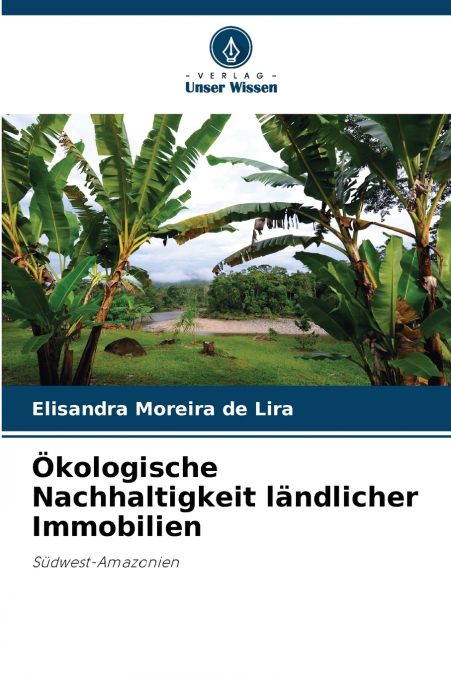Ökologische Nachhaltigkeit ländlicher Immobilien