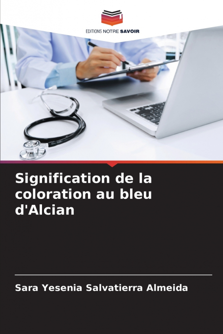 Signification de la coloration au bleu d’Alcian