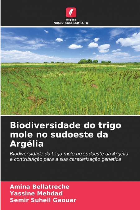 Biodiversidade do trigo mole no sudoeste da Argélia
