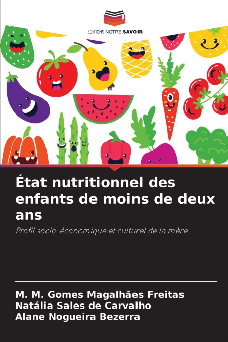 État nutritionnel des enfants de moins de deux ans