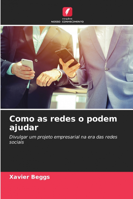 Como as redes o podem ajudar