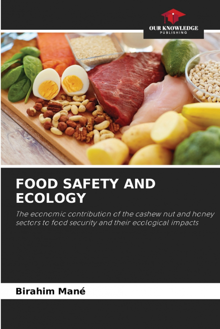 FOOD SAFETY AND ECOLOGY