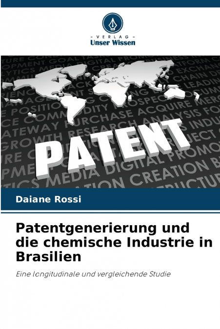 Patentgenerierung und die chemische Industrie in Brasilien