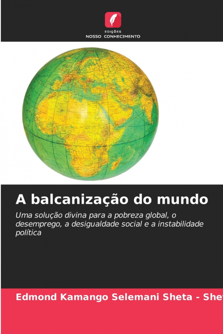 A balcanização do mundo