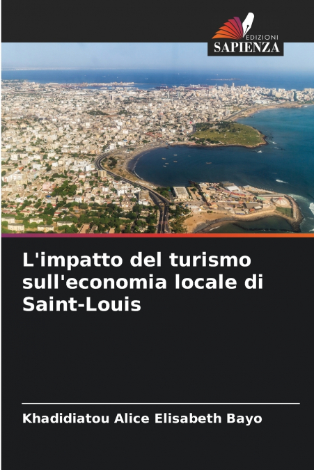 L’impatto del turismo sull’economia locale di Saint-Louis