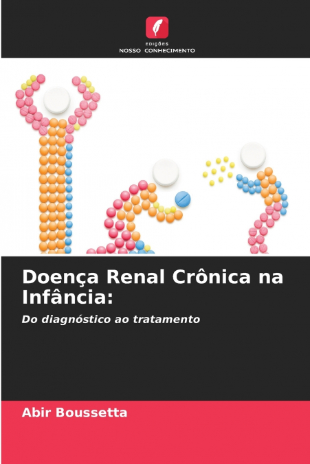 Doença Renal Crônica na Infância