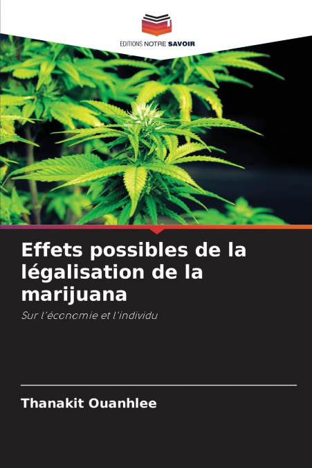 Effets possibles de la légalisation de la marijuana