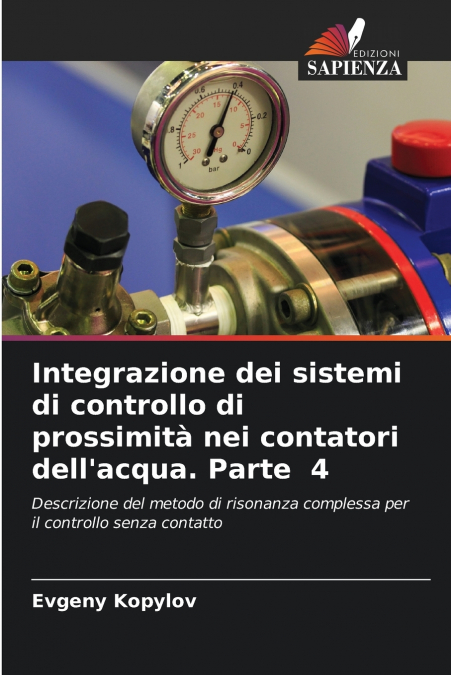 Integrazione dei sistemi di controllo di prossimità nei contatori dell’acqua. Parte 4