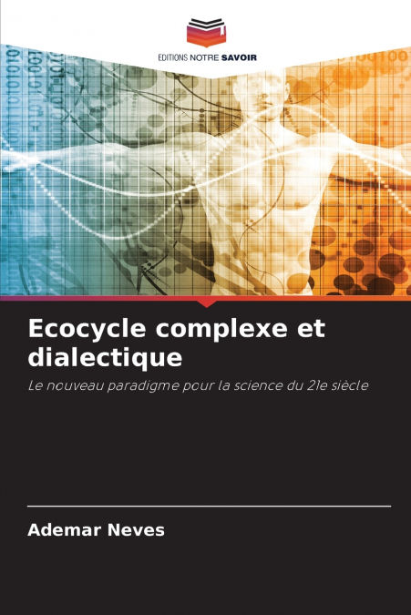 Ecocycle complexe et dialectique