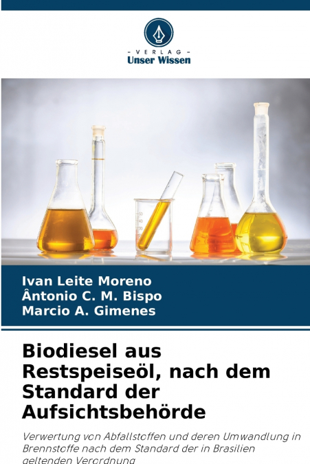 Biodiesel aus Restspeiseöl, nach dem Standard der Aufsichtsbehörde