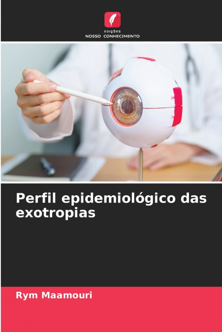 Perfil epidemiológico das exotropias