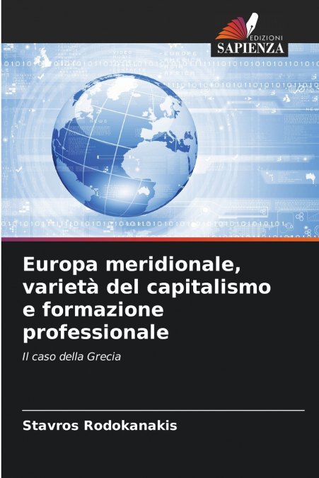 Europa meridionale, varietà del capitalismo e formazione professionale