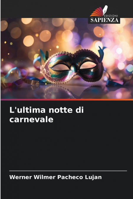 L’ultima notte di carnevale