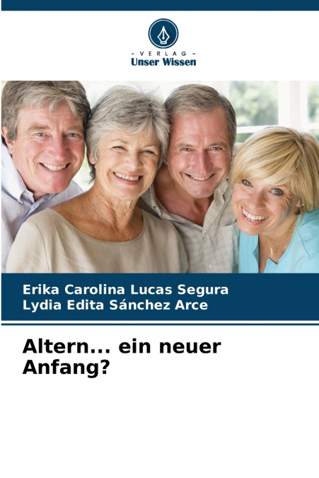 Altern... ein neuer Anfang?