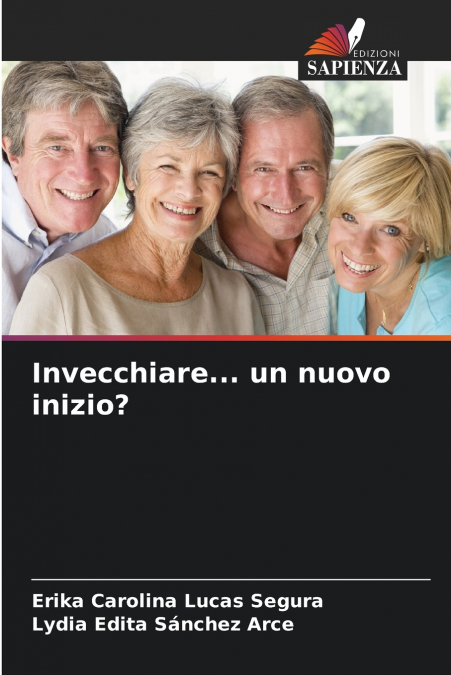 Invecchiare... un nuovo inizio?