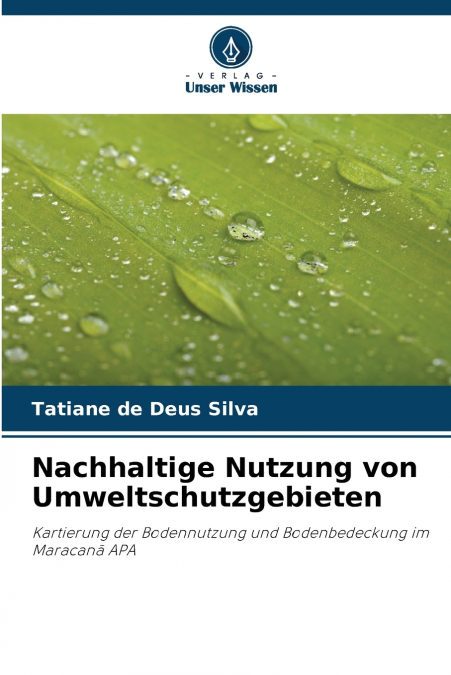 Nachhaltige Nutzung von Umweltschutzgebieten