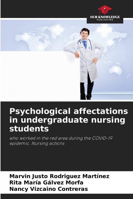 Psychological affectations in undergraduate nursing students