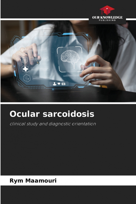 Ocular sarcoidosis
