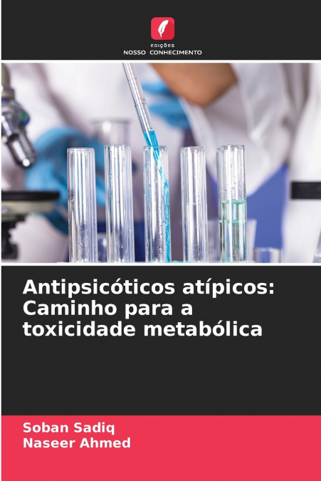 Antipsicóticos atípicos