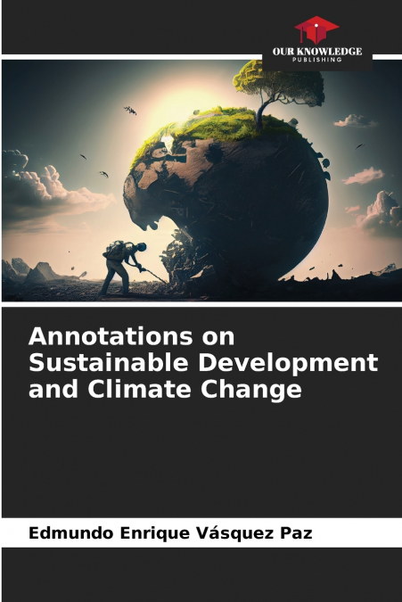 Annotations on Sustainable Development and Climate Change