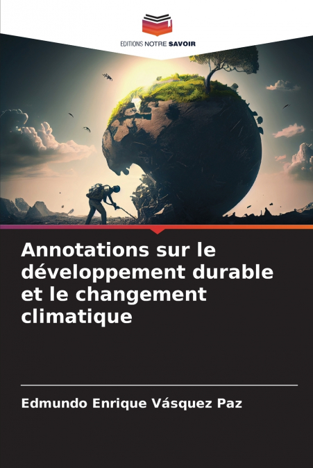 Annotations sur le développement durable et le changement climatique