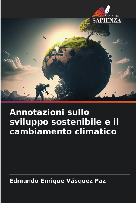 Annotazioni sullo sviluppo sostenibile e il cambiamento climatico